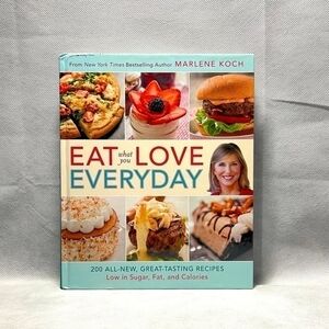 Recipes Book Marlene Koch Eat What You Love Everyday Cookbook Cooking Recipes